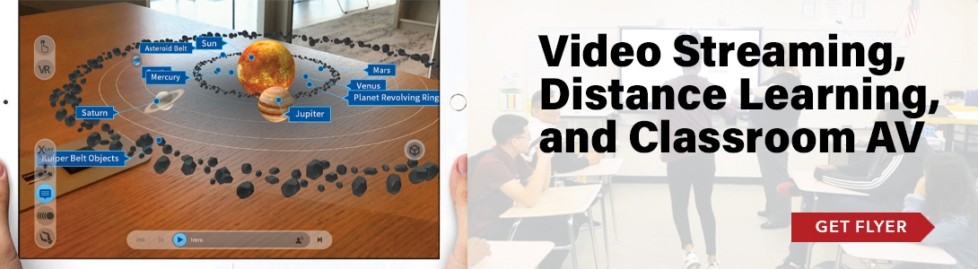 Video Streaming, Distance Learning, Classroom AV Flyer